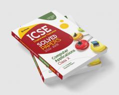 ICSE Chapterwise-Topicwise Solved Papers Computer Applications Class 10 for 2023 Exam (As per Revised ICSE syllabus)