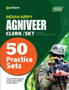 50 Practice Sets Indian Army INDIAN ARMY AGNIVEER CLERK/SKT Common Entrance Exam (CEE)