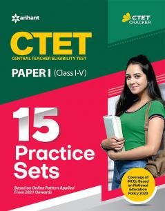 CTET 15 Practice Sets Class I-V (E)