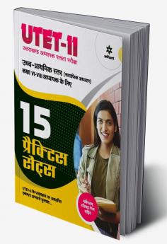 15 Practice Sets UTET 2 Class 6 to 8 Samajik Addhyan