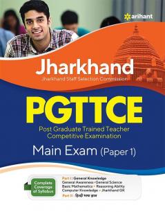 Jharkhand PGTTCE Main Exam Guide