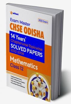 Exam Master CHSE Odisha Mathematics Class 12 2022-23