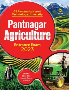 Pantnagar Agriculture Entrance Guide
