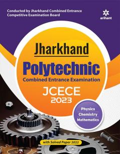 Jharkhand Polytechnic Combined Entrance Examination JCECE 2023