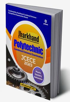 Jharkhand Polytechnic Combined Entrance Examination JCECE 2023