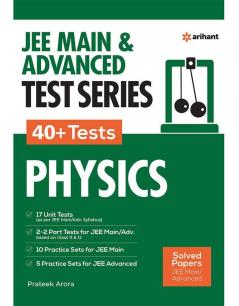 JEE MAIN & ADVANCED TEST SERIES 40+ Tests PHYSICS