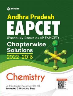 Andhra Pradesh EAPCET Chapterwise Solutions 2022-2018 Chemistry for 2023 Exam