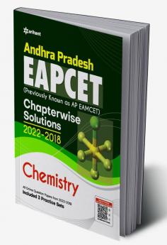Andhra Pradesh EAPCET Chapterwise Solutions 2022-2018 Chemistry for 2023 Exam