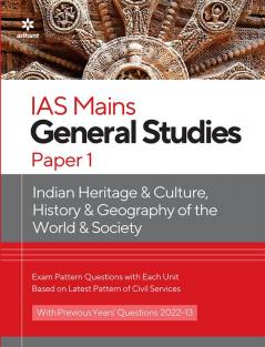 IAS Mains Paper 1 Indian Heritage & Culture History & Geography of the world & Society 2023