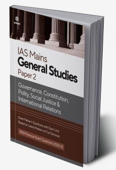 IAS Mains Paper 2 Governance Constitution Polity Social Justice & International Relations 2023