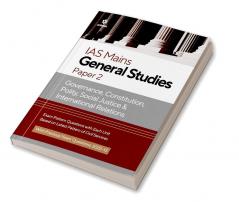 IAS Mains Paper 2 Governance Constitution Polity Social Justice & International Relations 2023