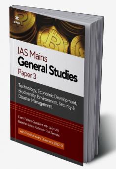 IAS Mains General Studies Paper 3 Technology Economic Development Biodiversity Environment Security & Disaster Management