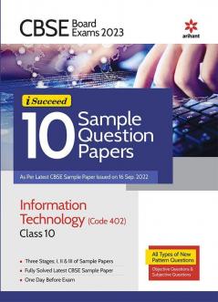 CBSE Board Exams 2023 I-Succeed 10 Sample Question Papers Information Technology (402) Class 10