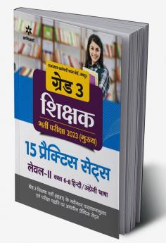 Rajasthan Karamchari Chayan Board. Jaipur Grade 3 Shikshak Bharti Pariksha 2023 (Mukhye)  15 Practice Sets Level II Kaksha 6-8 Hindi/Angreji Bhasha