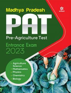 Madhya Pradesh PAT Pre Agriculture Test Entrance Exam 2023