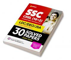 SSC CHSL (10+2) 30 Solved Papers Combined Higher Secondary Level Tier 1 (2022-2018)
