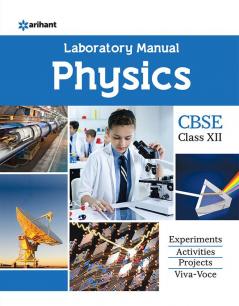 CBSE Laboratory Manual Physics Class 12th