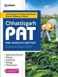 Chhattisgarh PAT Pre Agriculture Test Entrance Exam 2023