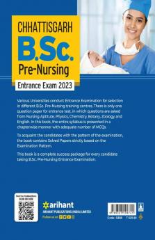 Chhattisgarh B.Sc. Pre. Nursing Entrance Exam 2023