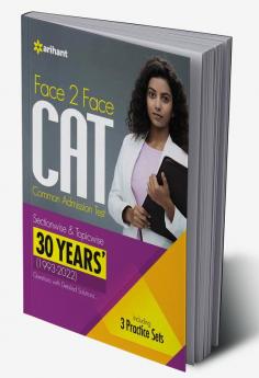 Face To Face CAT 30 Years (1993-2022) Sectionwise & Topicwise solved paper 2023