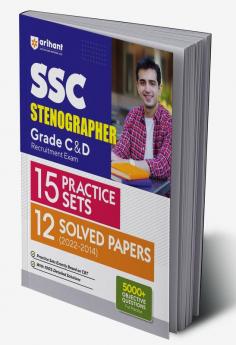 SSC Stenographer (Grade 'C' & 'D') Recruitment Exam 15 Practice Sets & 12 Solved Papers (2022-2014)