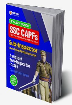 SSC CAPFs Sub Inspector and Assistant Sub Inspector 2023