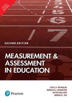 MEASUREMENT AND ASSESSMENT IN EDUCATION 2/E