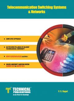 Telecommunication Switching Systems and Networks for GTU University (VI- ECE/E&TC -2161103)