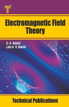 Electromagnetic Field Theory