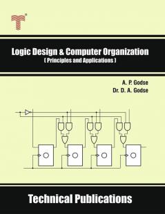 Logic Design and Computer Organization