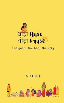 Thoda Muse Thoda Amuse