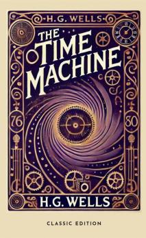 THE TIME MACHINE