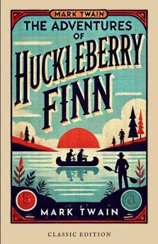 Adventures of Huckleberry Finn