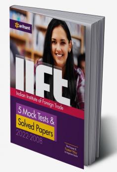 IIFT 5 Mock Tests & Solved Papers (2022-2008)