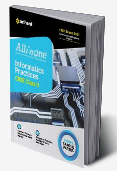 All In One Class 11th Informatics Practices for CBSE Exam 2024