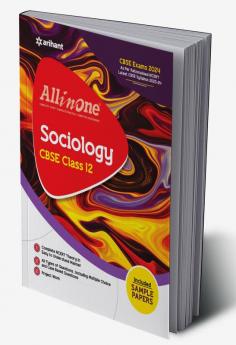 All In One Class 12th Sociology for CBSE Exam 2024