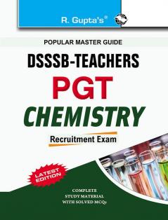 DSSSB Teachers: PGT Chemistry Exam Guide
