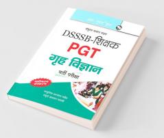 DSSSB Teachers: PGT Home Science Recruitment Exam Guide