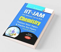 IIT-JAM M.Sc.: Chemistry—Previous Years' Papers & Practice Test Papers (Solved)