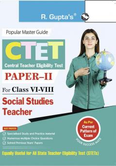 CTET : Paper-II (Class VI to VIII) Social Studies Teacher Posts Exam Guide