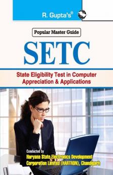 SETC: Haryana State Eligibility Test in Computer Appreciation & Applications