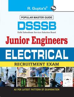 DSSSB: Junior Engineers (Electrical) Recruitment Exam Guide