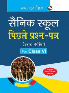 Sainik School: Previous Years' Papers (Solved) – (for Class-VI)