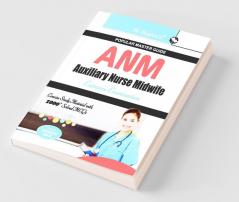 Auxiliary Nurse Midwife (ANM) Entrance Exam Guide