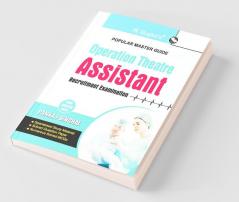 Operation Theatre: Assistant Recruitment Exam Guide