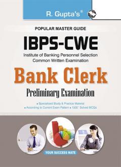 IBPS-CWE Bank Clerk (Preliminary) Exam Guide (Big)