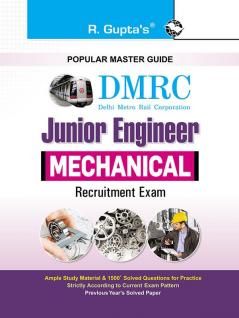 DMRC (Junior Engineer) Mechanical Recruitment Exam Guide