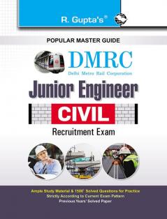 DMRC: Junior Engineer Civil Exam Guide