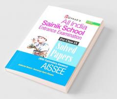 Sainik School Entrance Examination Solved Papers (Class IX)