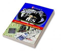 Gateway to……..IES (For Electronics & Telecommunication Engg. Electronics & Communication Engg. Electrical & Electronics Engg. Electronics & Instrumentation Engg.)
